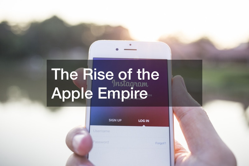 The Rise of the Apple Empire